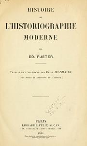 Cover of: Histoire de l'historiographie moderne