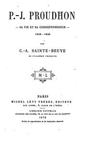 Cover of: P.-J. Proudhon: sa vie et sa correspondance, 1838-1848