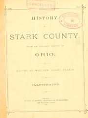 Cover of: History of Stark County: with an outline sketch of Ohio.