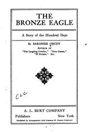 Cover of: The bronze eagle: a story of the hundred days