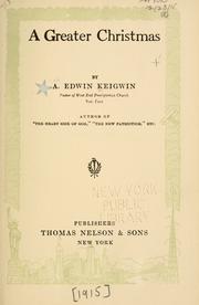 A greater Christmas by Albert Edwin Keigwin