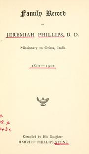 Family record of Jeremiah Phillips, D.D by Harriet Preston Phillips Stone