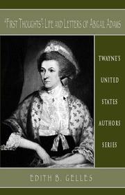 Cover of: First thoughts: life and letters of Abigail Adams