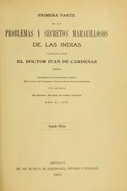 Cover of: Primera parte de los problemas y secretos marauillosos de las Indias by Juan de Cárdenas