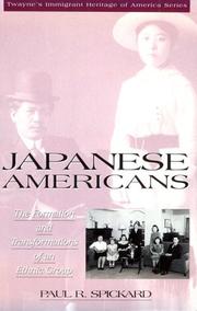 Cover of: Japanese Americans: The Formation and Transformations of an Ethnic Group (Twayne's Immigrant Heritage of America Series)