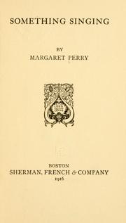 Something singing by Margaret Perry