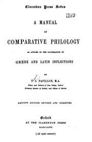 Cover of: A manual of comparative philology as applied to the illustration of Greek and Latin inflections