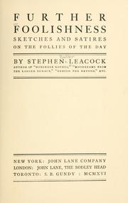 Cover of: Further foolishness by Stephen Leacock