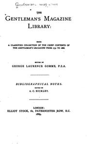 Cover of: The Gentleman's magazine library: being a classified collection of the chief contents of the Gentleman's magazine from 1731 to 1868