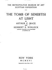 Cover of: The tomb of Senebtisi at Lisht by A. C. Mace
