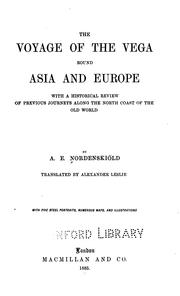 Cover of: The voyage of the Vega round Asia and Europe by Adolf Erik Nordenskiöld