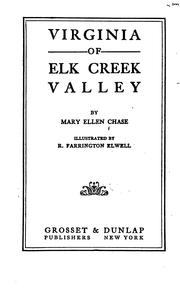 Cover of: Virginia of Elk Creek Valley by Mary Ellen Chase