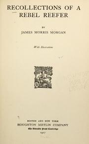 Cover of: Recollections of a Rebel reefer by Morgan, James Morris