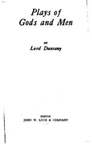 Cover of: Plays of gods and men by Lord Dunsany