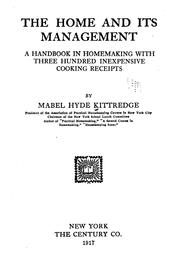 Cover of: The home and its management by Mabel Hyde Kittredge