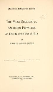 Cover of: The most successful American privateer: an episode of the War of 1812
