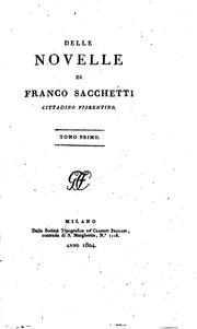 Cover of: Della novelle di Franco Sacchetti.