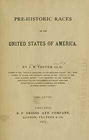 Cover of: Pre-historic races of the United States of America