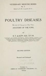 Cover of: Poultry diseases, with a chapter on the Anatomy of the fowl by B. F. Kaupp