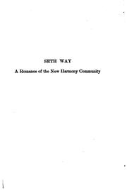 Cover of: Seth Way: a romance of the New Harmony community