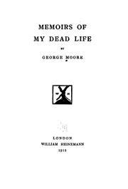 Cover of: Memoirs of my dead life