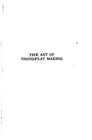 Cover of: The art of photoplay making