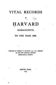 Cover of: Vital records of Harvard, Massachusetts, to the year 1850.