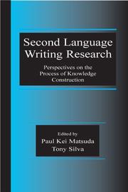 Cover of: Second Language Writing Research: Perspectives on the Process of Knowledge Construction
