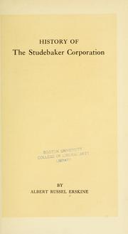 History of the Studebaker Corporation by Albert Russell Erskine