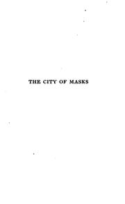 The city of masks by George Barr McCutcheon