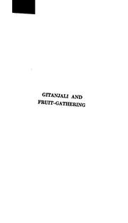 Cover of: Gitanjali and Fruit-gathering