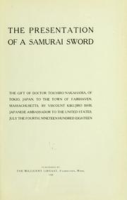 The presentation of a Samurai sword