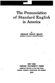 Cover of: The pronunciation of standard English in America