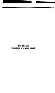 Cover of: Tweedie: the story of a true heart