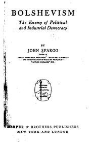 Cover of: Bolshevism by Spargo, John