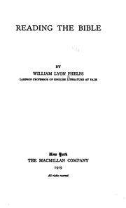 Cover of: Reading the Bible by William Lyon Phelps