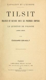 Cover of: Napoléon et l'Europe: Tilsit, France et Russie sous le premier empire, la question de Pologne (1806-1809)