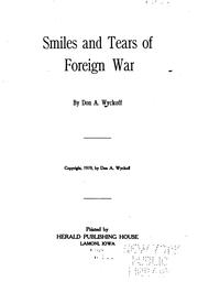 Cover of: Smiles and tears of foreign war by Don A. Wyckoff