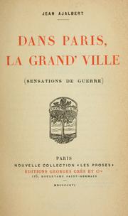 Cover of: Dans Paris, la grand'ville.: (Sensations de guerre)