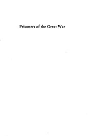 Cover of: Prisoners of the great war by Carl P. Dennett