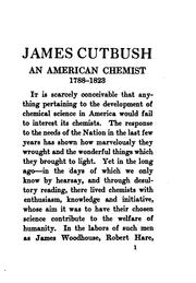 Cover of: James Cutbush, an American chemist, 1788-1823.