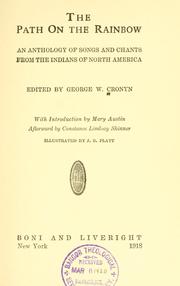 Cover of: The path on the rainbow: an anthology of songs and chants from the Indians of North America