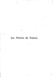 Cover of: Les pierres de France