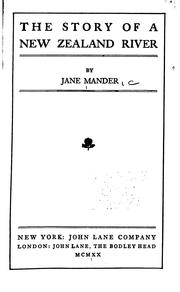 Cover of: The story of a New Zealand river by Jane Mander
