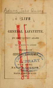 Life of General Lafayette by John Quincy Adams