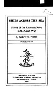 Cover of: Ships across the sea: stories of the American navy in the Great War
