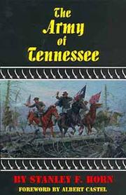 The Army of Tennessee by Stanley Fitzgerald Horn