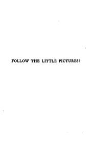 Cover of: Follow the little pictures!