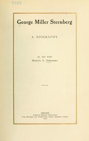 George Miller Sternberg by Martha L. Sternberg