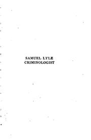 Cover of: Samuel Lyle, criminologist